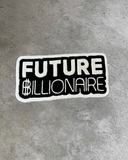 Future Billionaire