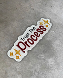Trust the Process