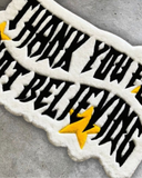 Thank you for not Believing