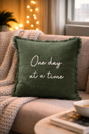 One day at a time Cushion