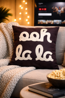 Ohh la la Cushion